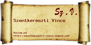 Szentkereszti Vince névjegykártya